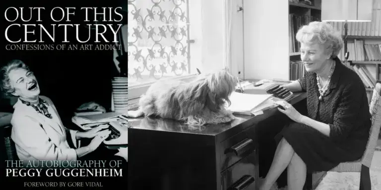 Out of This Century: Confessions of an Art Addict — Peggy Guggenheim